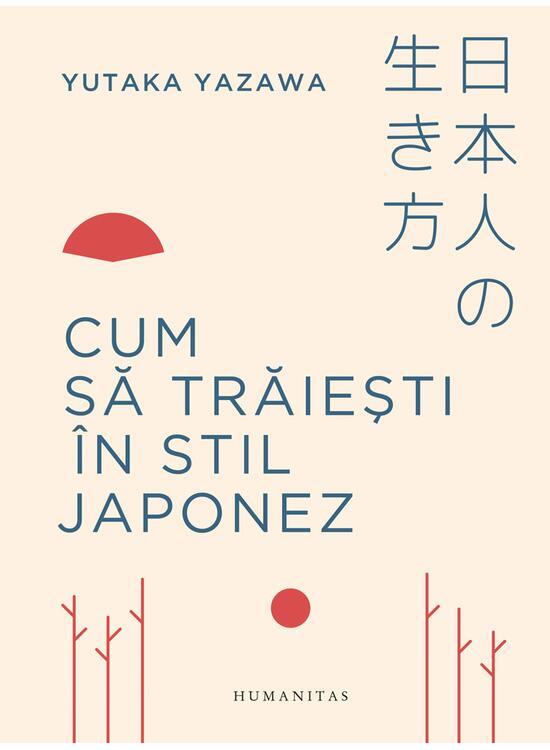 Copertă produs Cum să trăiești &icirc;n stil japonez - gallery big 1