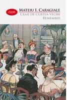 Craii de Curtea-Veche • Remember