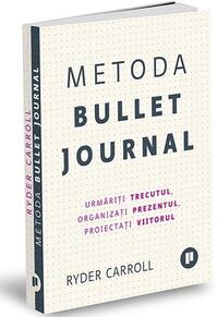 Copertă produs Metoda Bullet Journal