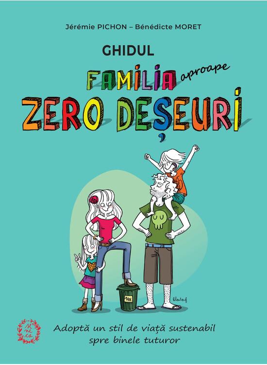 Copertă produs Ghidul Familia (aproape) Zero Deșeuri - gallery big 1