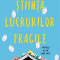 Copertă produs Știința lucrurilor fragile - gallery small 