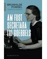 Copertă produs Am fost secretara lui Goebbels - thumb 1