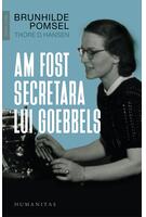 Am fost secretara lui Goebbels