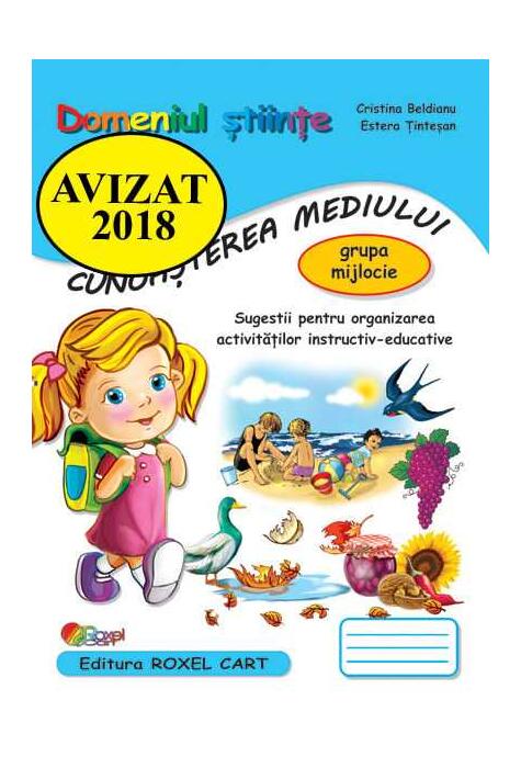 Copertă produs Domeniul Știinte. Cunoașterea mediului. Grupa mijlocie