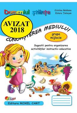 Copertă produs Domeniul Știinte. Cunoașterea mediului. Grupa mijlocie
