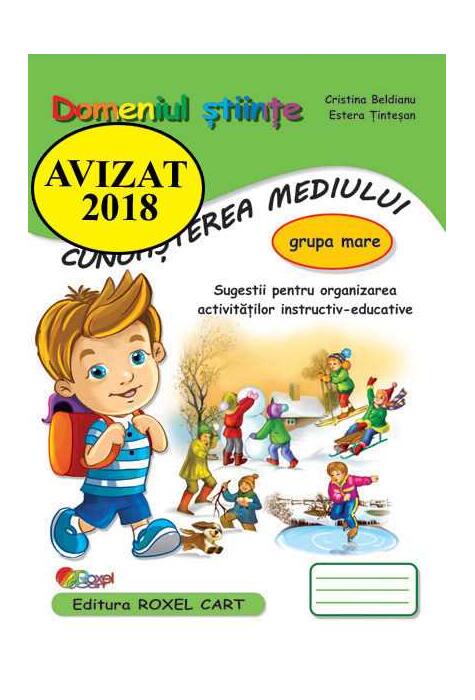 Copertă produs Domeniul Științe. Cunoasterea mediului. Grupa mare