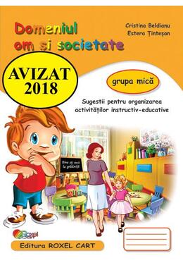 Copertă produs Domeniul om și societate. Grupa mică