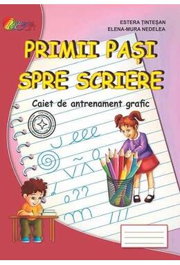 Copertă produs Primii pași spre scriere. Semne Grafice. Caiet de antrenament grafic