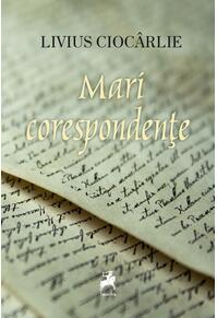 Copertă produs Mari corespondențe