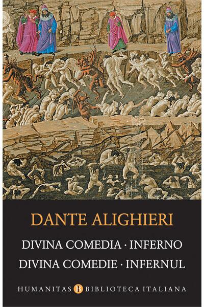 Divina Comedia. Inferno / Divina Comedie. Infernul