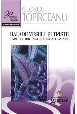 Copertă produs Balade vesele şi triste. Parodii originale. Migdale amare