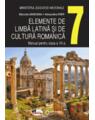 Copertă produs Elemente de limbă latină și de cultură romanică. Manual clasa a VII-a - thumb 1