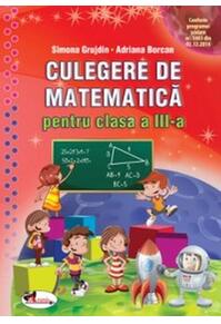 Copertă produs Culegere de matematică pentru clasa a III-a