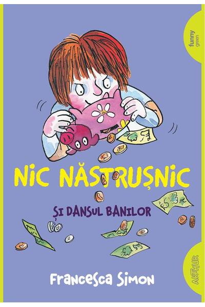 Nic Năstrușnic și dansul banilor (Vol. 5)