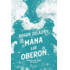 Copertă produs M&acirc;na lui Oberon (Vol.2)