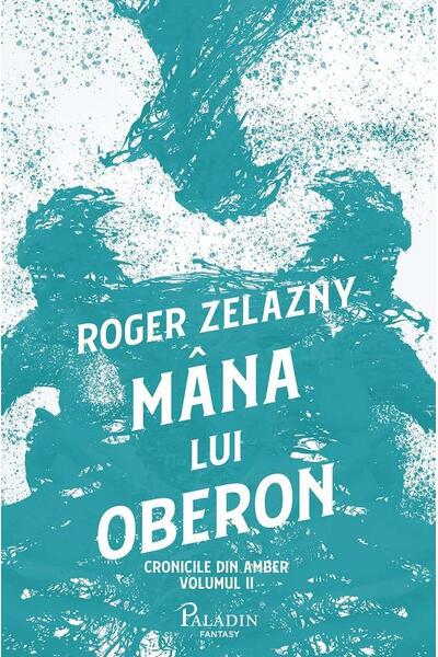 M&acirc;na lui Oberon (Vol.2)