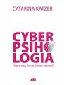 Copertă produs Cyberpsihologia. Viața &icirc;n rețea: cum ne schimbă Internetul? - thumb 1