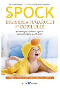 Copertă produs Dr. Spock. &Icirc;ngrijirea sugarului şi a copilului
