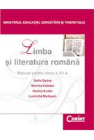 Copertă produs Limba şi literatura română. Manual pentru clasa a XII-a (Dobra)