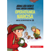 Copertă produs Operaţiunea Narcisa (Vol. 4)