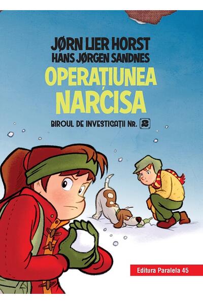 Operaţiunea Narcisa (Vol. 4)