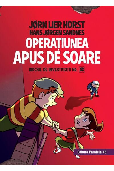 Operaţiunea Apus de Soare (Vol. 3)