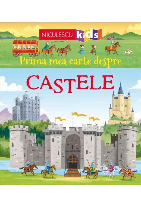 Copertă produs Prima mea carte despre CASTELE