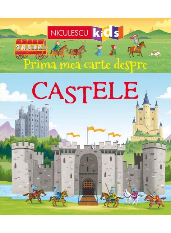 Copertă produs Prima mea carte despre CASTELE - gallery big 1