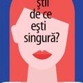 Copertă produs Știi de ce ești singură? - gallery small 