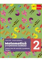 Imagine produs Matematică și explorarea mediului. Caietul meu de exerciții și probleme. Clasa a II-a. Partea I