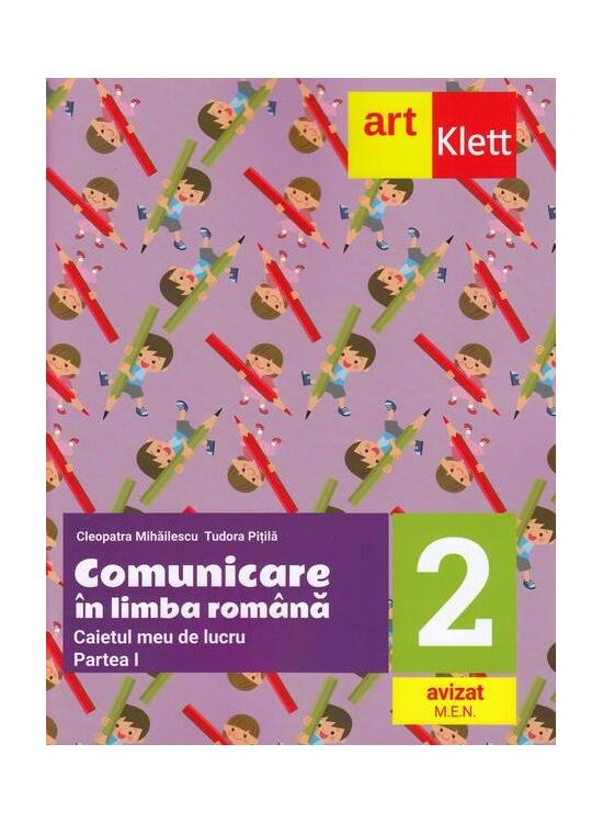 Copertă produs Comunicare &icirc;n limba rom&acirc;nă. Caietul meu de lucru. Clasa a II-a. Partea I - gallery big 1