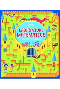Copertă produs Labirinturi matematice. Adunări și scăderi
