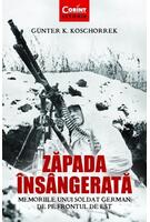 Zăpada &icirc;ns&acirc;ngerată. Memoriile unui soldat german de pe Frontul de Est