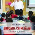 Copertă produs Educația chineză azi - gallery small 
