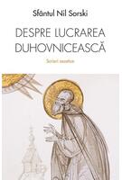 Despre lucrarea duhovnicească
