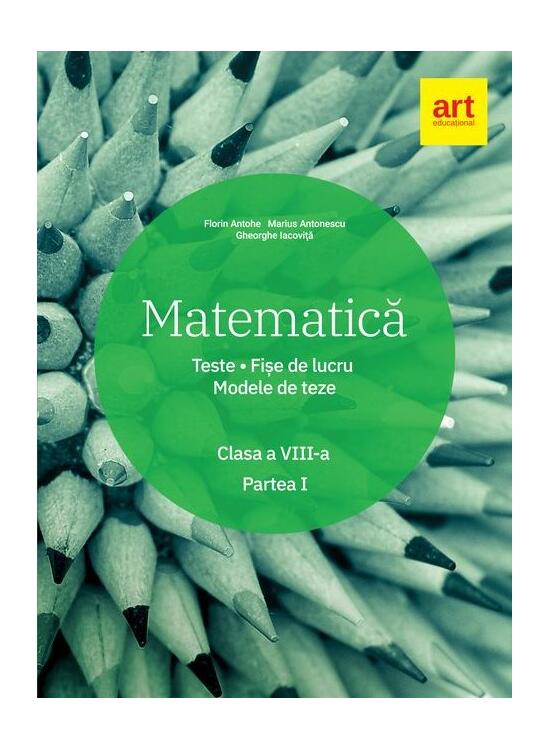 Copertă produs Matematică. Clasa a VIII-a. Semestrul 1. Teste. Fișe de lucru. Modele de teze - gallery big 1