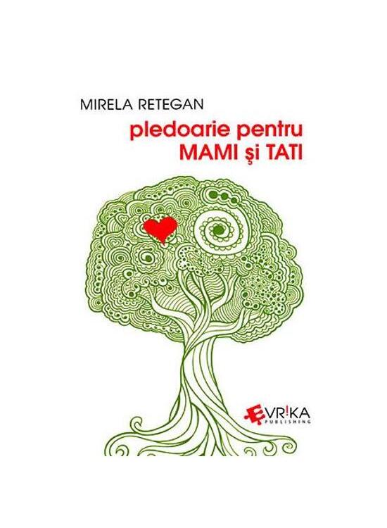 Copertă produs Pledoarie pentru mami și tati - gallery big 1