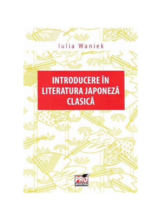 Copertă produs Introducere în literatura japoneză clasică - gallery big 1