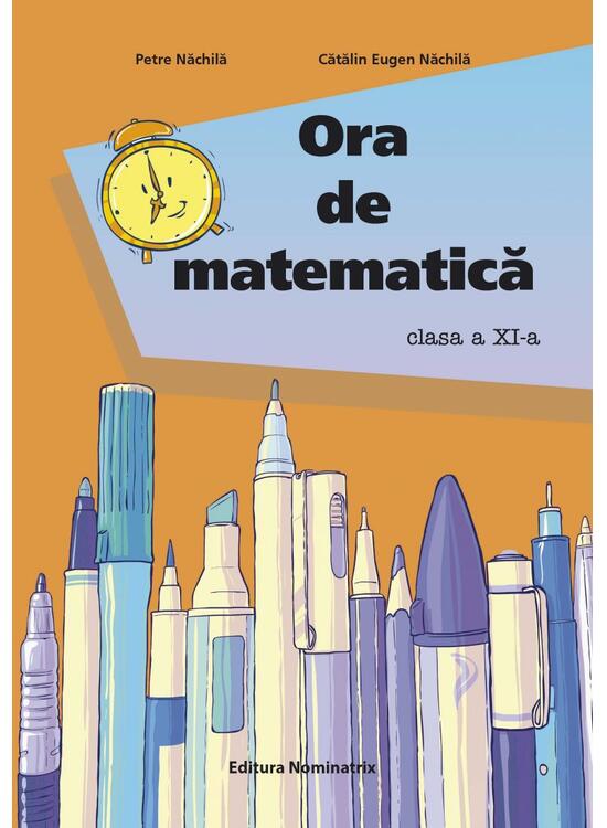 Copertă produs Ora de matematică clasa a XI-a - gallery big 1