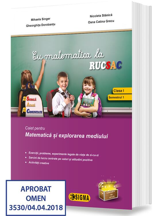Copertă produs Cu matematica la RUCSAC. Caiet pentru Matematică și explorarea mediului. Clasa I, semestrul I - gallery big 1