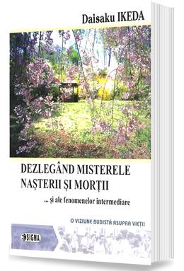 Copertă produs Dezleg&acirc;nd misterele nașterii și morții și ale fenomenelor intermediare