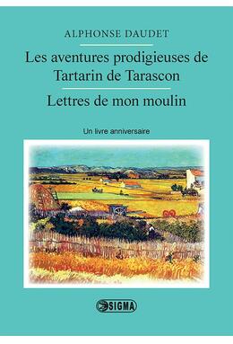 Copertă produs Les aventures prodigieuses de Tartarin de Tarascon. Lettres de mon moulin