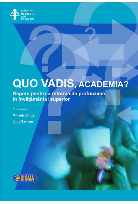 Copertă produs QUO VADIS, ACADEMIA?