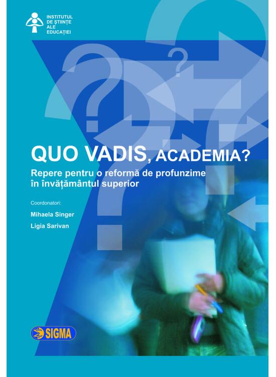 Copertă produs QUO VADIS, ACADEMIA? - gallery big 1
