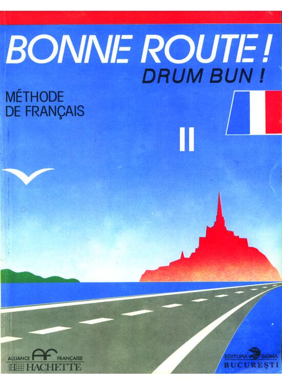 Copertă produs Bonne route! Limba franceză (Vol.2) - gallery big 1