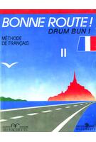 Imagine produs Bonne route! Limba franceză (Vol.2)