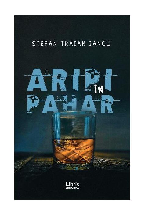 Copertă produs Aripi &icirc;n pahar