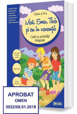 Copertă produs Mat, Ema, Tică și eu &icirc;n vacanță. Caiet cu activități integrate pentru clasa a IV-a