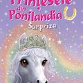 Copertă produs Surpriza. Prinţesele din Ponilandia (Vol. 7) - gallery small 