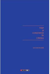 Copertă produs Timp și conștiință &icirc;n cinema